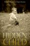 [The Hidden Series 0.50] • Hidden Child